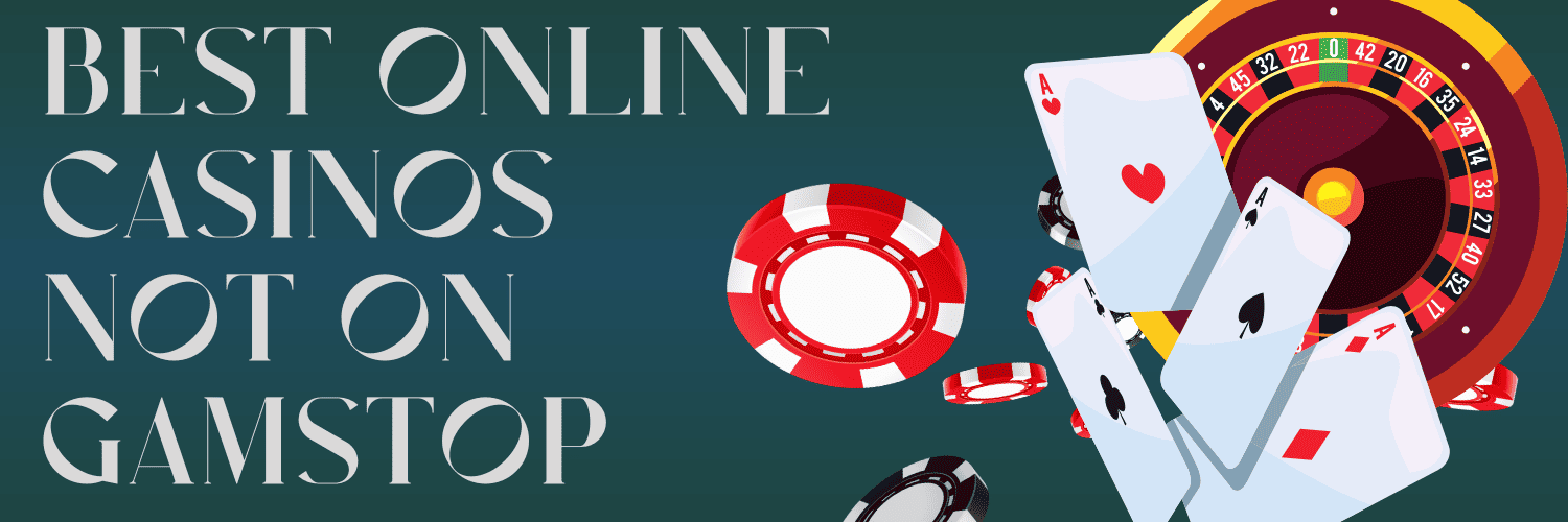 Exploring Non GamStop Casinos Your Comprehensive Guide