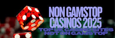 Exploring Non Gamstop UK Casino Sites A New Era of Online Gaming