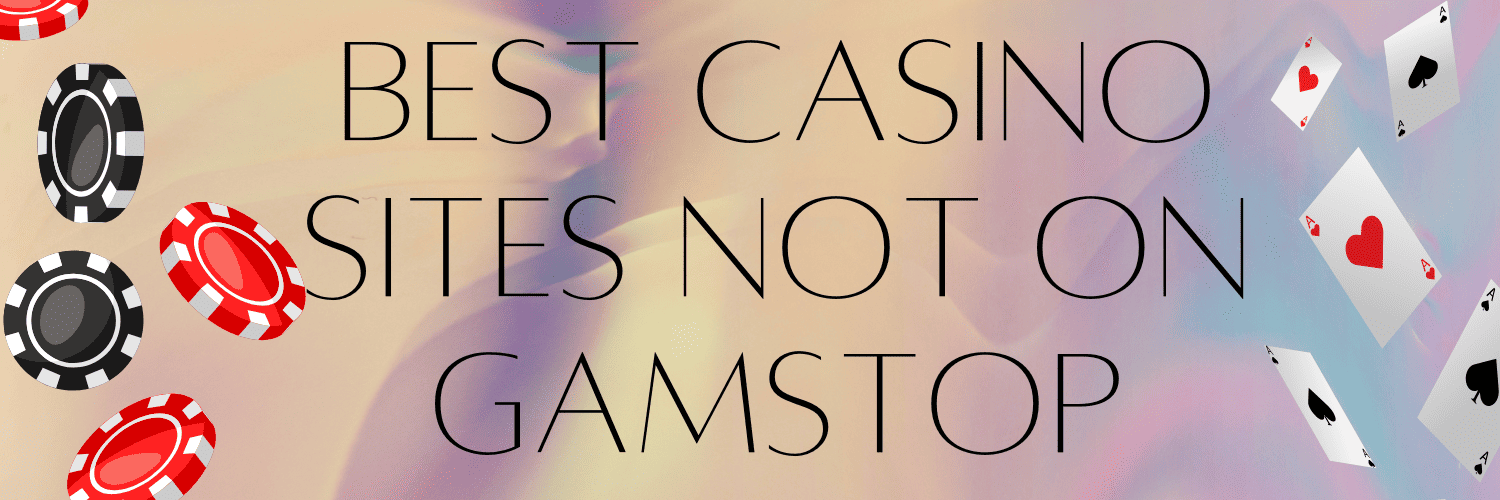 Exploring Non Gamstop UK Casino Sites A New Era of Online Gaming