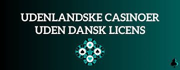 Bedste Online Casino Uden Dansk Licens Bedste Online Casino Uden Dansk Licens
