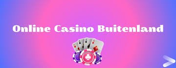 Buitenlandse Online Casino Wat je Moet Weten voor je Gaat Spelen Buitenlandse Online Casino Wat je Moet Weten voor je Gaat Spelen